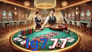 Casino Trực Tuyến Trò Chơi Được Yêu Thích Tại lg777